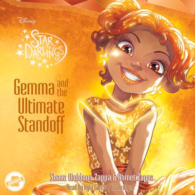 Gemma and the Ultimate Standoff by Shana Muldoon Zappa audiobook
