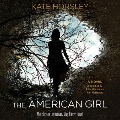 The American Girl by Kate Horsley audiobook