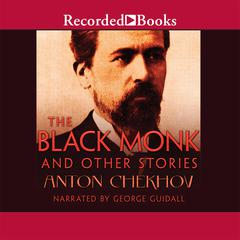 The Black Monk and Other Stories by Anton Chekhov audiobook