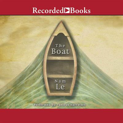 The Boat by Nam Le audiobook