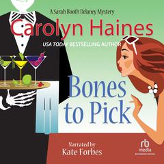 Bones to Pick by Carolyn Haines audiobook