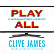Play All by  Clive James audiobook