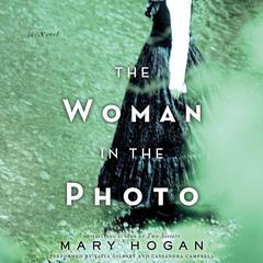 The Woman in the Photo by Mary Hogan audiobook