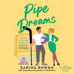 Pipe Dreams by Sarina Bowen audiobook