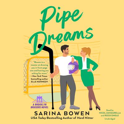 Pipe Dreams by Sarina Bowen audiobook