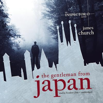 The Gentleman from Japan by James Church audiobook