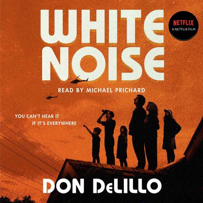 White Noise by Don DeLillo audiobook