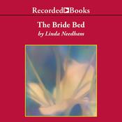 The Bride Bed by  Linda Needham audiobook