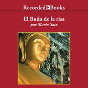 El buda de la risa (The Laughing Buddha) by  Mario Satz audiobook