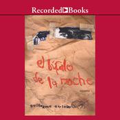 El bufalo de la noche (Night Buffalo) by  Guillermo Arriaga audiobook