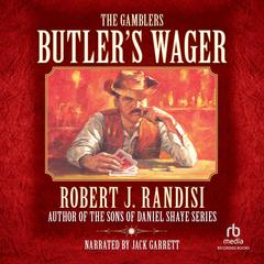Butler's Wager by Robert J. Randisi audiobook