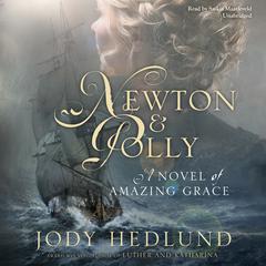 Newton and Polly by Jody Hedlund audiobook