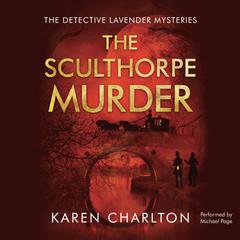 The Sculthorpe Murder by Karen Charlton audiobook