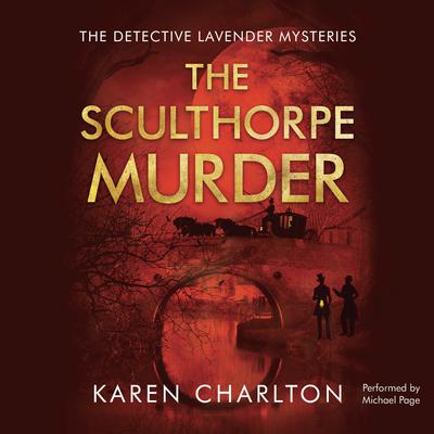 The Sculthorpe Murder by Karen Charlton audiobook