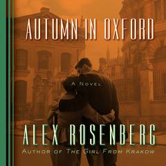 Autumn in Oxford by Alex Rosenberg audiobook