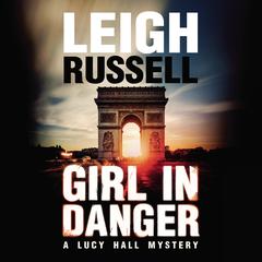 Girl in Danger by Leigh Russell audiobook