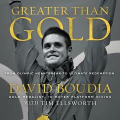 Greater Than Gold by David Boudia audiobook