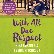 With All Due Respect by  Nina Roesner audiobook