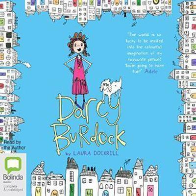 Darcy Burdock by Laura Dockrill audiobook