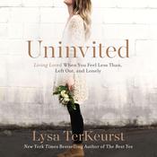 Uninvited by  Lysa TerKeurst audiobook