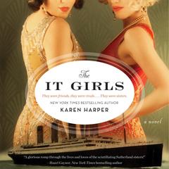 The It Girls by Karen Harper audiobook
