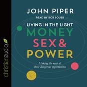 Living in the Light by  John Piper audiobook