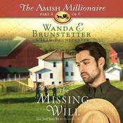The Missing Will by  Jean Brunstetter audiobook
