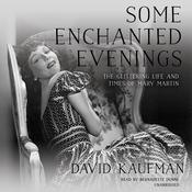Some Enchanted Evenings by  David Kaufman audiobook