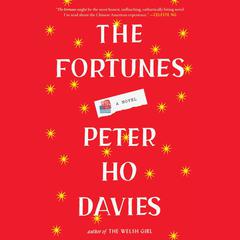 The Fortunes by Peter Ho Davies audiobook