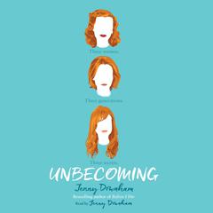 Unbecoming by Jenny Downham audiobook