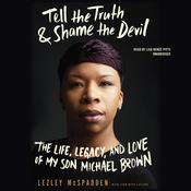 Tell the Truth & Shame the Devil by  Lezley McSpadden audiobook