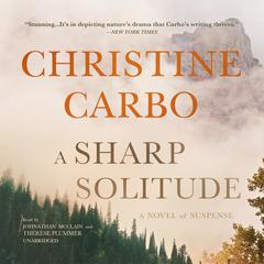 A Sharp Solitude by Christine Carbo audiobook