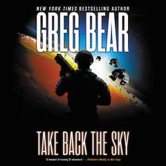 Take Back the Sky by Greg Bear audiobook