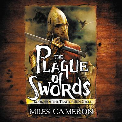 The Plague of Swords by Miles Cameron audiobook