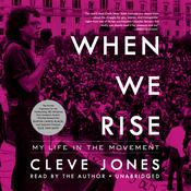 When We Rise by  Cleve Jones audiobook