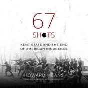 67 Shots by  Howard  Means audiobook