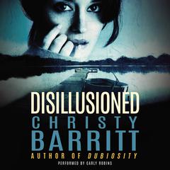 Disillusioned by Christy Barritt audiobook