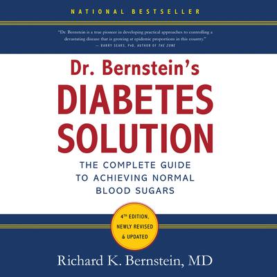 Dr. Bernstein's Diabetes Solution by Richard K. Bernstein audiobook