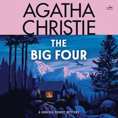 The Big Four by Agatha Christie audiobook