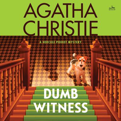 Dumb Witness by Agatha Christie audiobook
