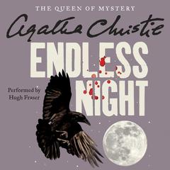 Endless Night by Agatha Christie audiobook