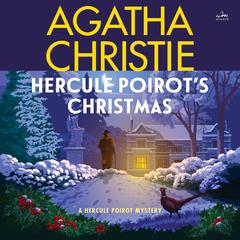 Hercule Poirot's Christmas by Agatha Christie audiobook
