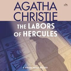 The Labors of Hercules by Agatha Christie audiobook