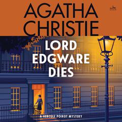 Lord Edgware Dies by Agatha Christie audiobook