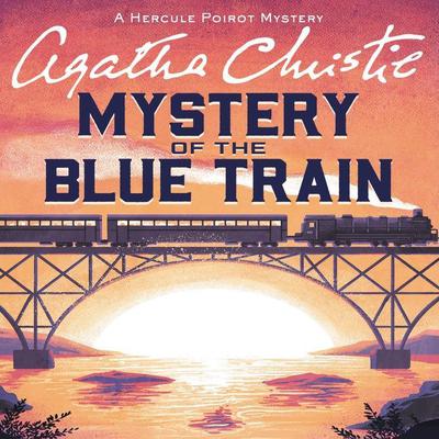 The Mystery of the Blue Train by Agatha Christie audiobook