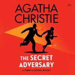 The Secret Adversary by Agatha Christie audiobook