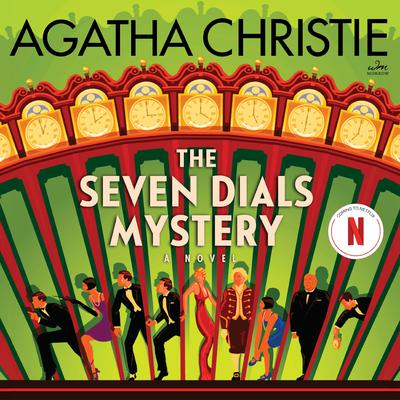 The Seven Dials Mystery by Agatha Christie audiobook