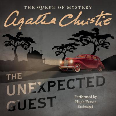 The Unexpected Guest by Agatha Christie audiobook