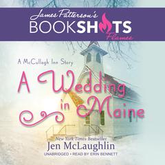 A Wedding in Maine by Jen McLaughlin audiobook