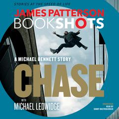 Chase: A BookShot by James Patterson audiobook
